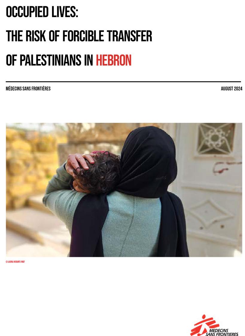 Occupied lives : The risk of forcible transfer of Palestinians in Hebron.