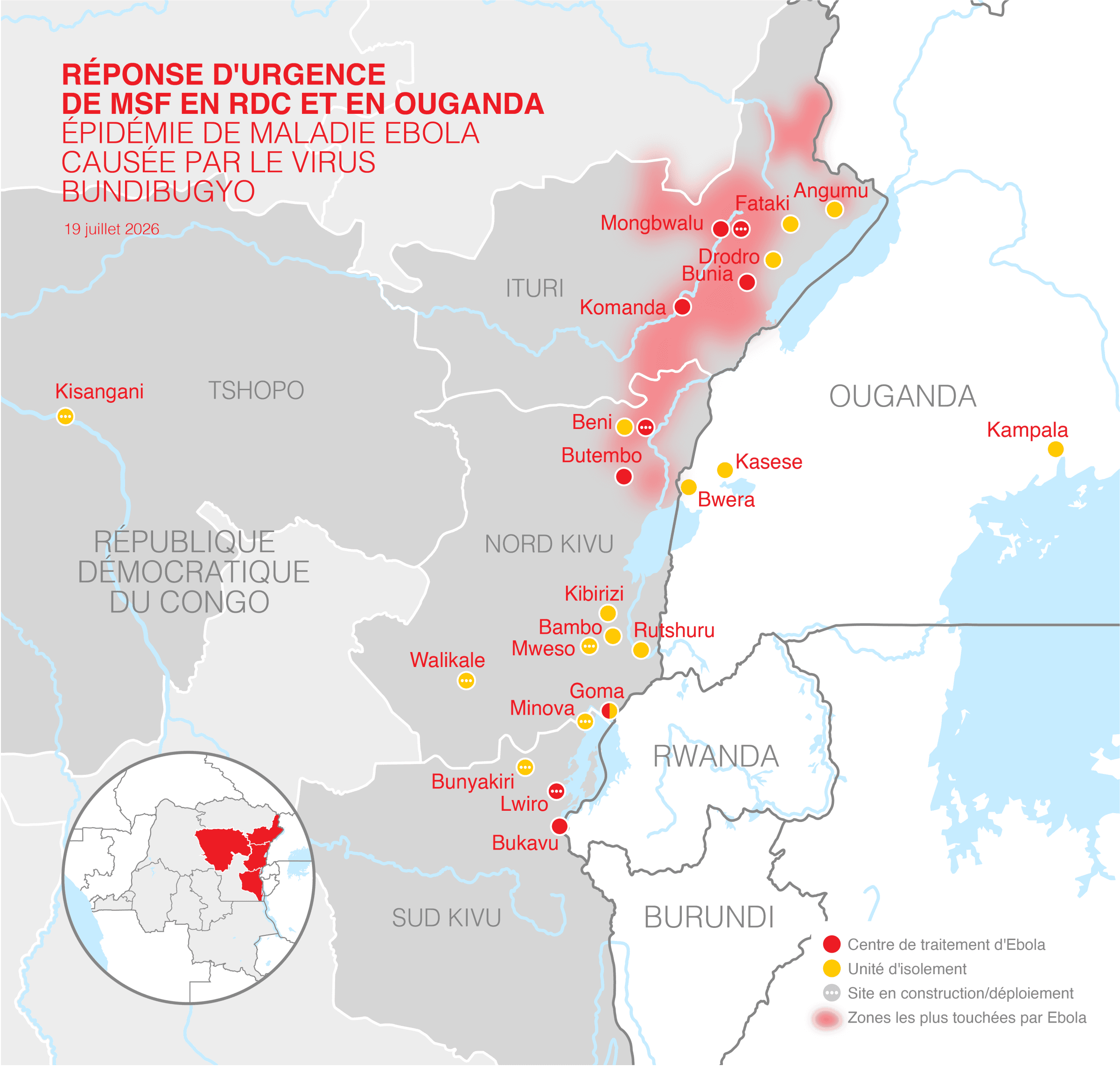 Carte des centres de traitement d'Ebola de MSF, des unités d'isolement, des sites en cours de construction ou de déploiement, et des zones les plus touchées par Ebola. Mise à jour du 19 juillet 2026.