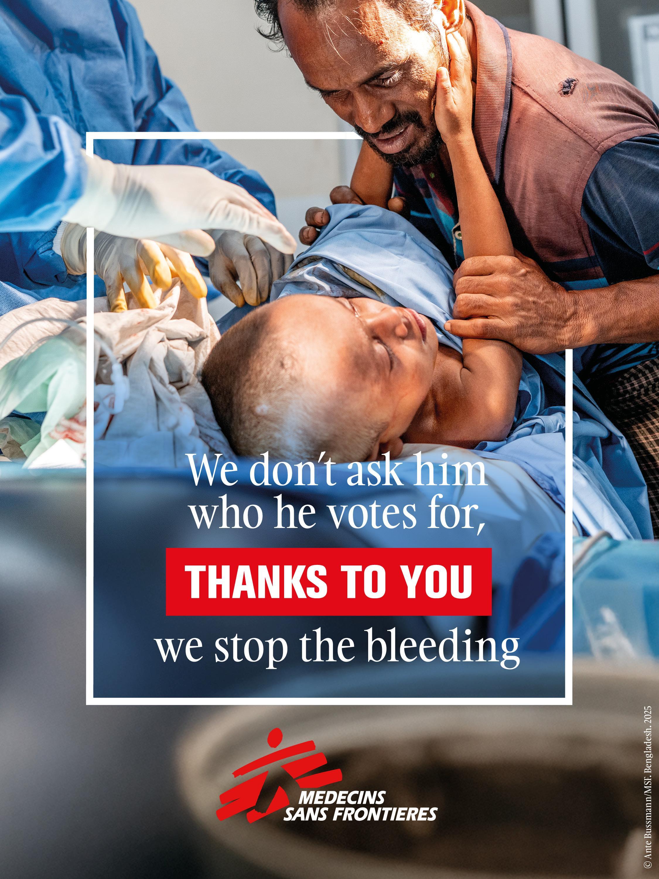 Affiche de la campagne MSF - On ne lui pas pour qui il vote, on arrête l'hémorragie